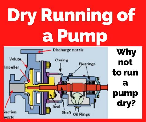 centrifugal pump runs dry|what happens if a pump runs dry.